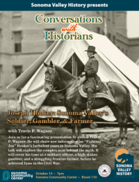 Sonoma Valley History Presentation on Joseph Hooker Oct. 15 7p.m.